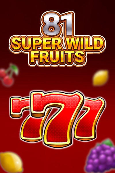 81 Super Wild Fruits
